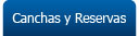 Canchas y Reservas